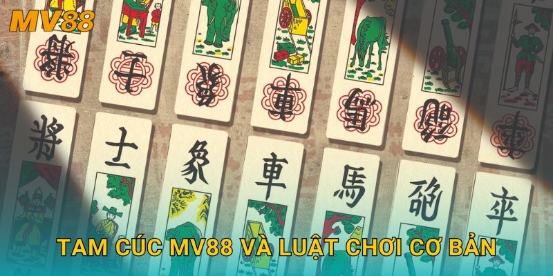 Tam Cúc MV88 và luật chơi cơ bản