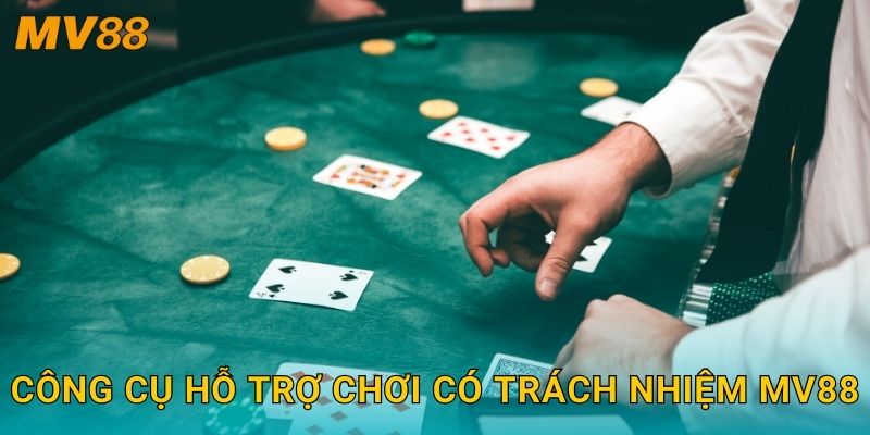 Chơi có trách nhiệm luôn được MV88 khuyến khích và bảo vệ 2 Công cụ hỗ trợ chơi có trách nhiệm MV88
