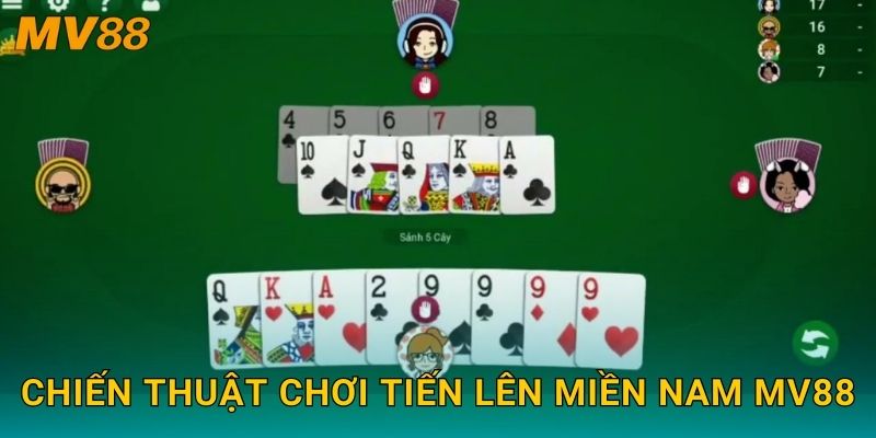 Tiến Lên Miền Nam hấp dẫn MV88 mang lại trải nghiệm giải trí đỉnh cao 3 Chiến thuật chơi Tiến Lên Miền Nam MV88